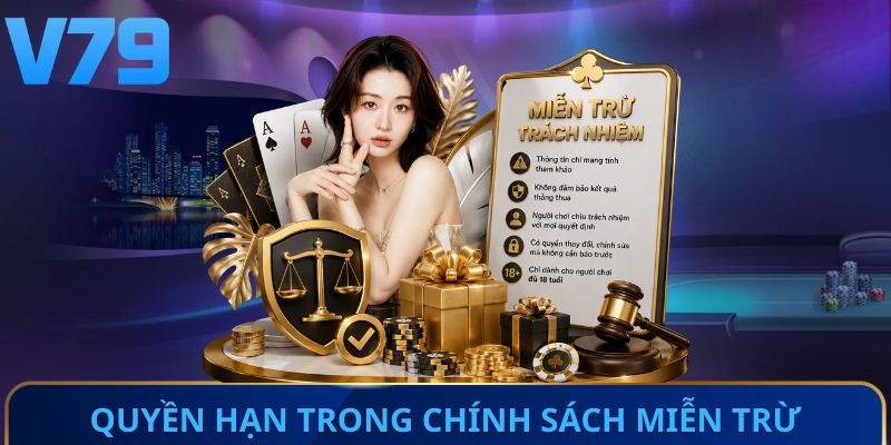 Quyền hạn trong chính sách miễn trừ