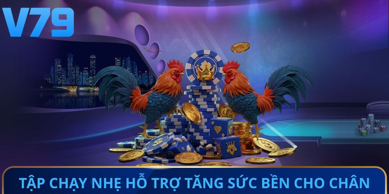 Tập chạy nhẹ hỗ trợ tăng sức bền cho chân