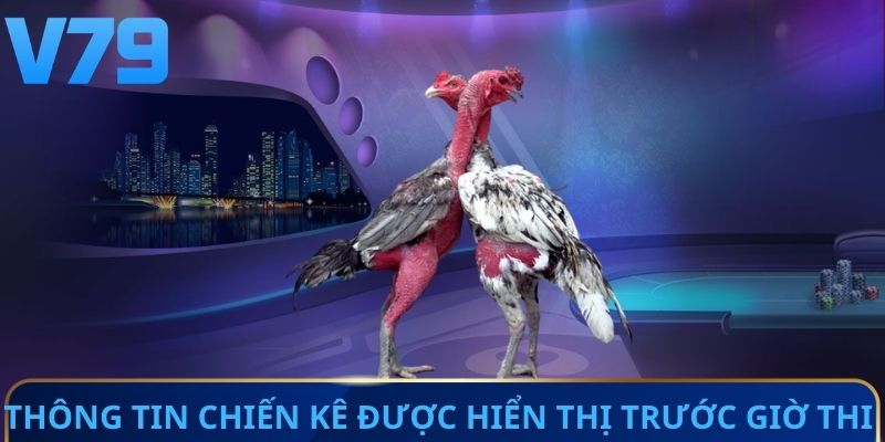 Thông tin chiến kê được hiển thị trước giờ thi đấu